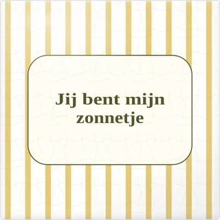 Tegeltje met tekst jij bent mijn zonnetje van keramiek in detail